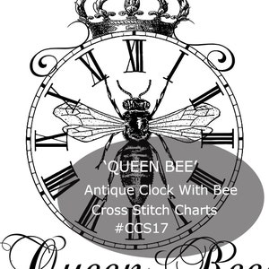 Queen Bee Cross Stitch Antique Clock Cross Stitch Charts Queen Bee Clock Cross Stitch Pattern -Our Custom Design Durham Deals-- #CCS17--
