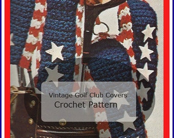 Golf Club Covers Crochet Pattern Patriotic Golf Club Covers Crochet Pattern #CFT106- PDF Instant Download Mailed Copy Is Available-INQUIRE