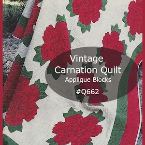 Carnation Flower Quilt Pattern, Carnation Applique Quilt Block, Sewing Pattern Quilt Applique Blocks For Quilt #Q662   PDF-  DurhamDeals