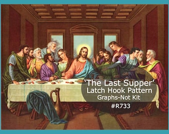 Last Supper Latch Hook Pattern The Last Supper Rug Pattern Religious Jesus Latch Hook Pattern--GRAPHS-Not Kit  #R733-PDF FILE- DurhamDeals-