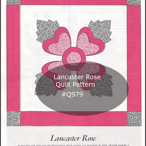Flower Quilt &#39;LANCASTER ROSE&#39; Quilt Block/Appliqué  #Q979 Vintage Sewing Pattern Pdf Download-Shipped Pattern Is Also Available-INQUIRE