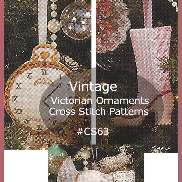Victorian Christmas Ornaments, Ornaments To Cross Stitch, 7 Different Designs  Tree Decor--Dates 80's-- #CR63 -PDF- - DurhamDeals