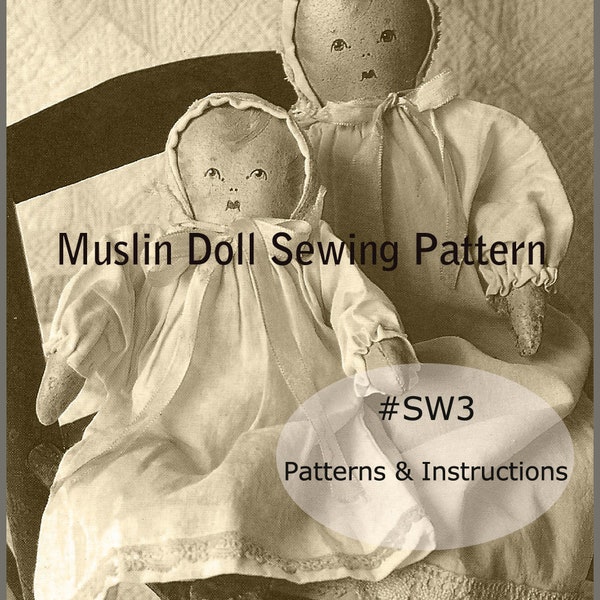 Rare Antique DOLLS, 2 Dolls To Make, 2 Sizes, 11 & 14 Inch Dolls, Instructions Making Them ANTIQUE Looking, Clothes-- PDF-DurhamDeals