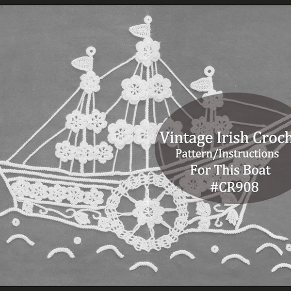 Boat Irish Crochet, Irish Crochet Boat Picture, Crochet Boat, Boat To Crochet, Vintage Irish Crochet, #CR908--PDF--DurhamDeals