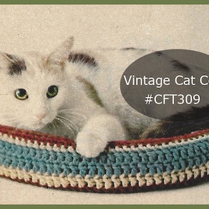 RESERVED--Vintage Cat BED Crochet Pattern, PLUS Free Zen Bed  For The Baby!!-Instructions Included, See All The Images--CFT309 - DurhamDeals