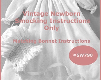 Newborn Smocking Instructions, Bonnet Pattern- Free Raglan Dress Link available with purchase! Canada DurhamDeals.