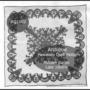 May include: Black and white image of an antique Hawaiian quilt pattern. The pattern is called "Maui Beauty" and dates back to the late 1800s. The image is from the Honolulu Academy of Arts.