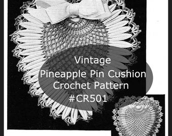 Pineapple Crochet Pin Cushion Pineapple Pattern To Crochet DATES: 1950's  #CR501 Pattern Not Item - Mailed Copy Also Available Inquire