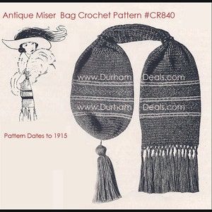 Antique Miser Bag Crochet Pattern 1910's Crochet Pattern Miser Bag #CR840-PDF FILE-Shipped Pattern Is Also Available-INQUIRE -DurhamDeals-