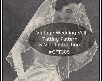 Wedding Veil Tatting Pattern Vintage Veil Pattern Dates Early 50's --PDF Pattern #CFT305-Mailed Copy Available Inquire -DurhamDeals