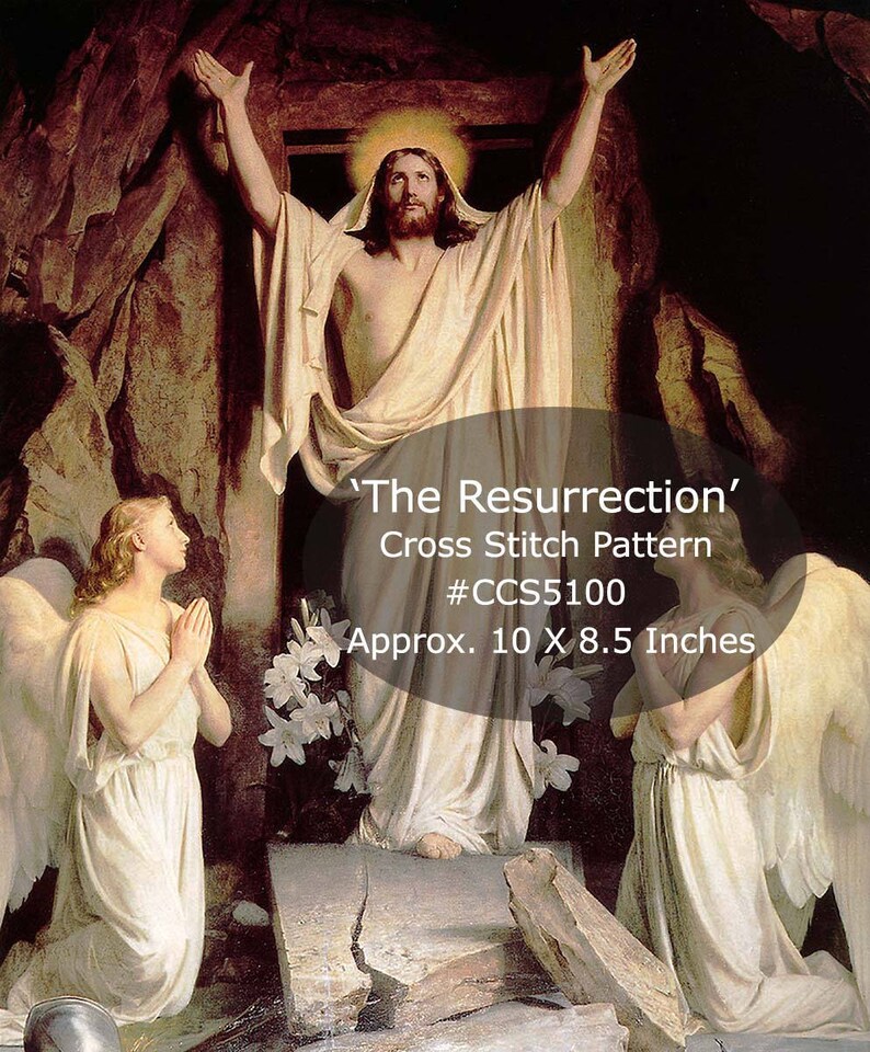 May include: A cross stitch pattern of the resurrection of Jesus Christ. The pattern features Jesus rising from the tomb, with two angels kneeling at the foot of the tomb. The pattern is titled "The Resurrection" and is approximately 10 x 8.5 inches.