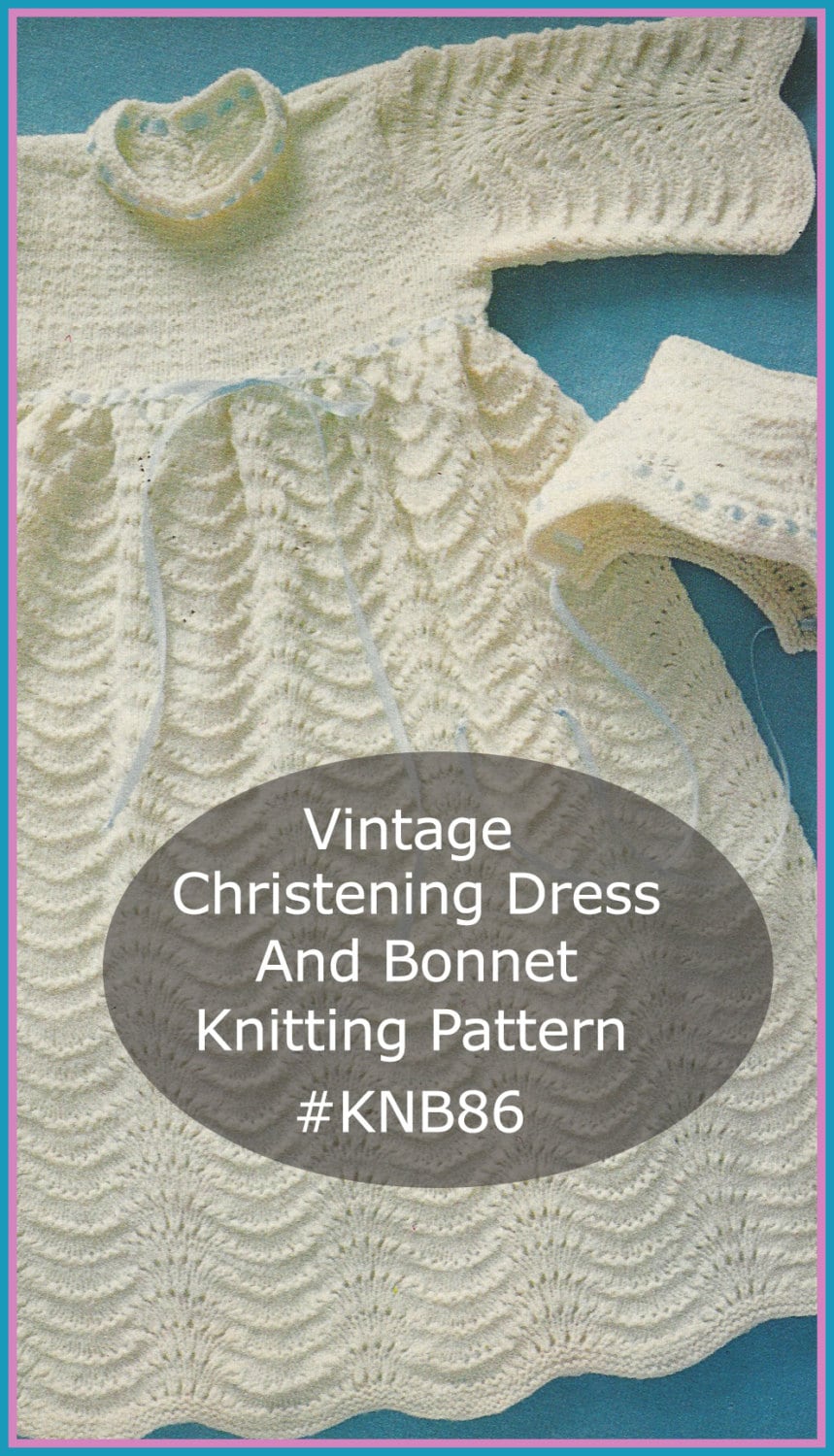 Christening Gown Knitting Dress Baby Baptism Gown With Bonnet Knitting  Pattern Dates 70's --RARE --#KNB86-PDF Available Mailed- Pattern - Etsy