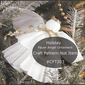 Ornamento artigianale di angelo Decorazione di carta Angelo per le feste o come regalo #CFT203-PDF Disponibile Spedito per posta - Richiedi informazioni DurhamDeals
