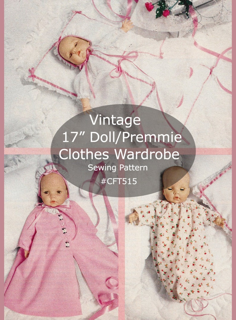 SALE Premmie Doll 17Inch Sewing Pattern Wardrobe Baby Sewing Coat Bunting Bonnet Dress Nightgown Sewing CFT515-PDF DurhamDeals image 1
