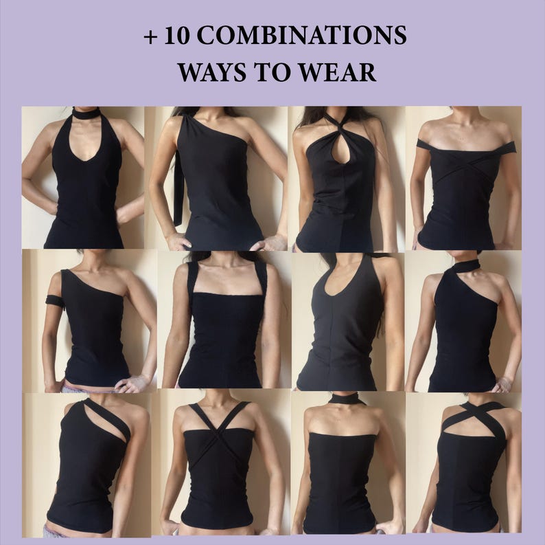 May include: A collage of black tops styled in ten different ways. The tops feature various necklines, including halter, one-shoulder, and off-the-shoulder designs. The text at the top reads "+ 10 COMBINATIONS WAYS TO WEAR".