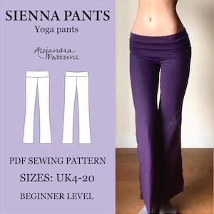 May include: A pair of purple yoga pants with a wide waistband. The image also includes a PDF sewing pattern with the text "SIENNA PANTS Yoga pants" and "PDF SEWING PATTERN" and "SIZES: UK4-20 BEGINNER LEVEL".