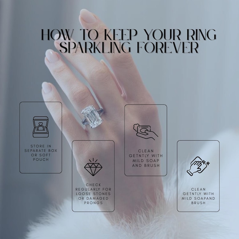 Może przedstawiać: Pierścionek z diamentem o szlifie szmaragdowym i srebrną obrączką. Obraz zawiera tekst: HOW TO KEEP YOUR RING SPARKLING FOREVER, z instrukcjami przechowywania w oddzielnym pudełku, sprawdzania luźnych kamieni i czyszczenia łagodnym mydłem.
