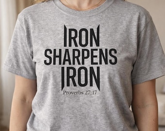 Żelazo ostrzy żelazo Przysłowia 27 17 Wiara chrześcijańska Neutralna pod względem płci Koszulka z typografią Pisma Świętego Inspirująca Minimalistyczna Estetyka