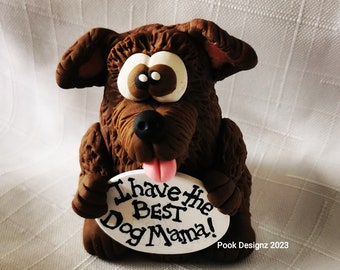 Dog Collectible, Dog Figurine, Keepsake gift, Best Dog Mama, Pook Designz, Polymer Clay Figurine, Dog Cake Topper