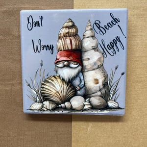 BEACH GONK GNOME Coasters, Ceramic Tile Coaster, Inspirational Coaster, Handmade Gnome Art, Housewarming Gift, Witty Coaster, Gnome Gift