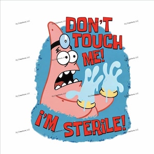Don't touch me I'm sterile. (Red, green, orange, blue)