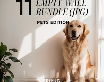 11 Blank Wall Mockup PETS Bundle, Room Empty Wall Mock-up Set JPG, Modern, Decal Art Backdrop, Digital Download