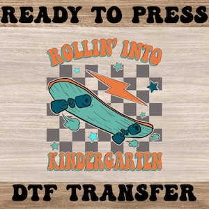 Rollin Into Kindergarten DTF, Ready to Press Heat Transfers, Back to School High Quality Dtf, Boys School Dtf Prints, Retro School Dtf