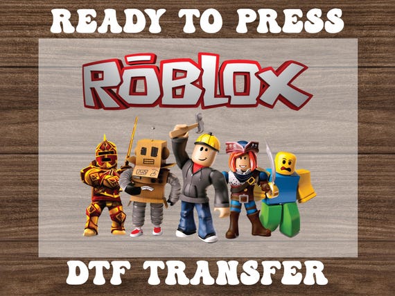 Roblox Shirt Design, Roblox Ready to Press Heat Transfers, Roblox Lover Gift, Direct to Film Dtf, Roblox Boy Dtf Transfers, Heat Transfers