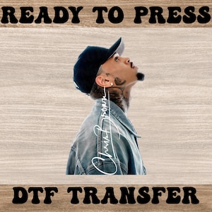 Chris Brown Signature DTF, Ready to Press Heat Transfers, Chris Brown Shirt Design, Direct to Film Dtf, Breezy Bowl Dtf Prints, CB Fan Gifts