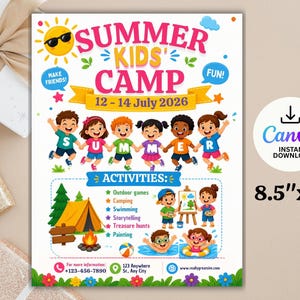May include: A colorful Summer Kids' Camp poster with the text "Summer Kids' Camp" and the date "12-14 July 2026". The poster features illustrations of children, camp activities, and the dimensions 8.5" x 11".