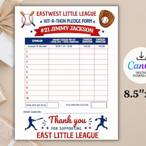May include: A printable Eastwest Little League Hit-A-Thon pledge form. The form includes spaces for sponsors, pledge amounts, and total donations. The form is 8.5" x 11" and features baseball graphics and the text "Thank you for supporting East Little League."