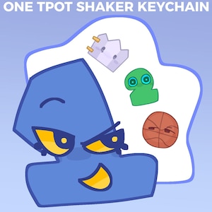 PREORDER | One TPOT Shaker Keychain