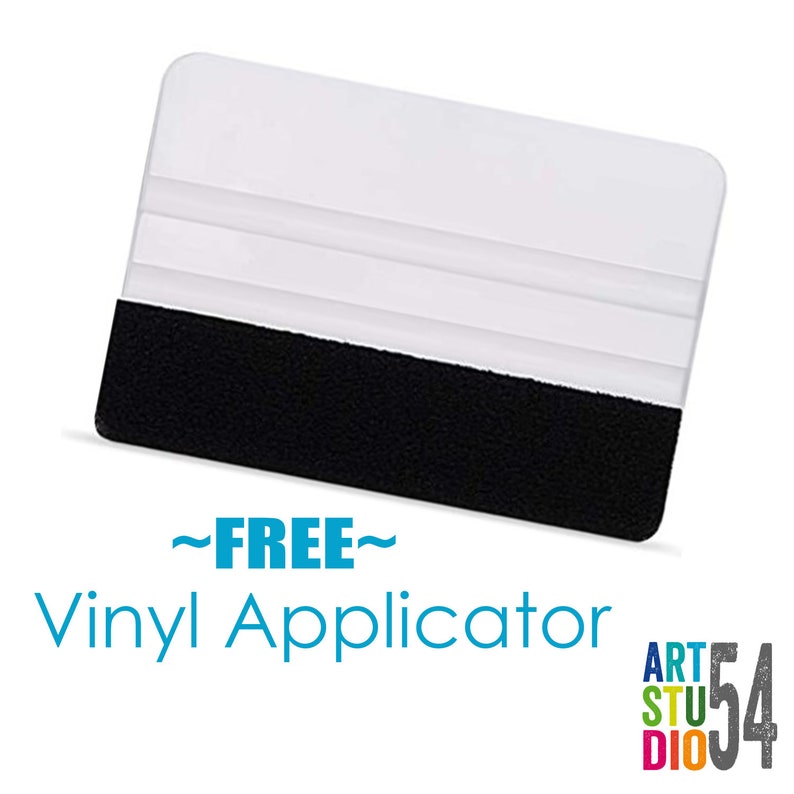 May include: A clear, rectangular vinyl applicator with a black felt edge. The text "~FREE~ Vinyl Applicator" is in blue. The Art Studio 54 logo is in the bottom right corner.