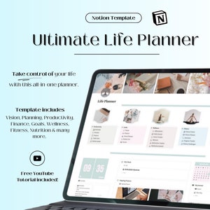 Ultimate Life Planner | Notion Life Planner | Notion Template |  Notion Planner |  Notion Dashboard | That Girl Planner | Digital Planner