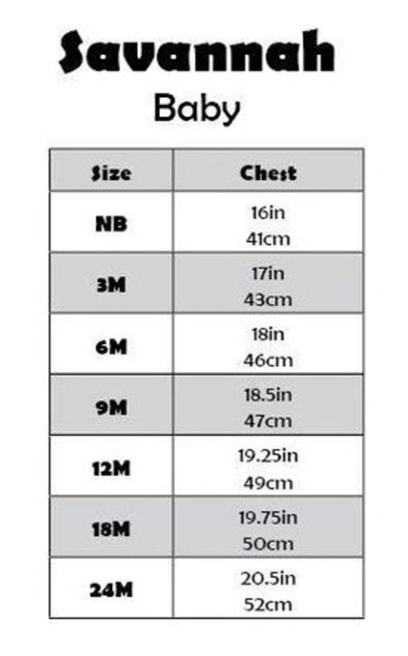 May include: Size chart for baby clothing, showing chest measurements in inches and centimeters for sizes NB, 3M, 6M, 9M, 12M, 18M, and 24M.