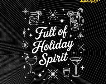 Funny Full of Holiday Spirit PNG: Retro Christmas Cocktails (Digital Download)
