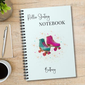 Custom Roller Skate Spiral Notebook, Roller Skater Gifts, Skating Coach Gift, Roller Derby Gift, Roller Skate Gifts, Roller Skating Girl