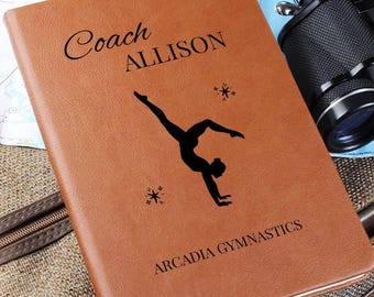Custom Gymnastics Coach Leather Journal, Gymnast Teacher Gift, Coaching Thank You, Custom Gymnast Gift, Coach Notebook, Coach Presents