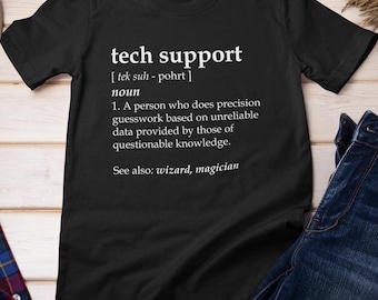 Technical Support Definition Shirt, Programming Lovers Coder Women Men Funny Shirt