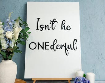 Isn't He ONEderful- DIY Lettering: First Birthday Decor