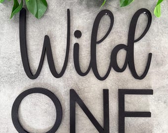 Wild One Sign for Backdrops: Safari or Jungle First Birthday Decor