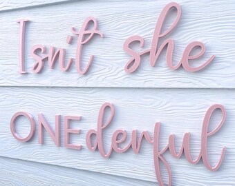 Isn’t She ONEderful Lettering: 3D Printed First Birthday Party Decor