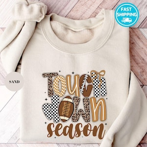 Touchdown Season Sweatshirt, Fall Football Sweatshirt, Football Game Day Sweatshirt, Football Mama Gift, Football  Season Hoodie