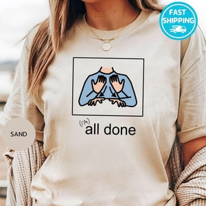 All Done Sped Teacher Shirt, Autism Acceptance Clothing, Special Education Resources, Autism Teacher Shirt, Special Needs Educator