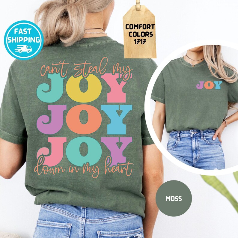 Comfort Colors Can’t Steal My Joy Shirt, Psalm 23:4 Christian Graphic Tee, Church Friend image 4