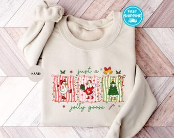 Just a Jolly Goose Sweatshirt, Funny Goose Hoodie, Goose Girly Christmas Sweater