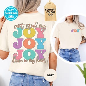 Comfort Colors Can’t Steal My Joy Shirt, Psalm 23:4 Christian Graphic Tee, Church Friend image 3