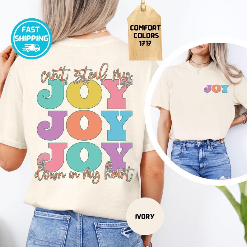 Comfort Colors Can’t Steal My Joy Shirt, Psalm 23:4 Christian Graphic Tee, Church Friend image 3