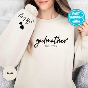 Custom Godmother Est Sweatshirt, Personalized Gift for Godmother Proposal, Baptism Day Gift, Godmother Hoodie, Godmother to Be Crewneck