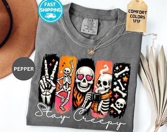 Comfort Colors® Stay Creepy Skull Shirt, Halloween Skeleton Gothic Tee